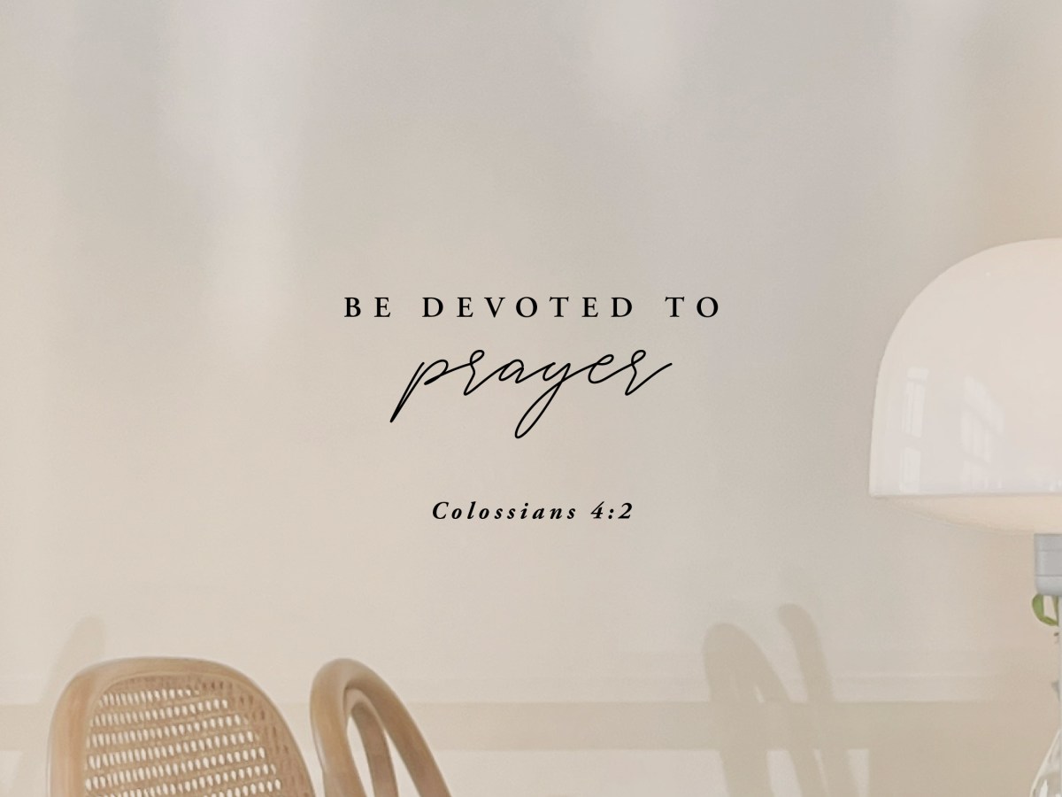 Understanding the Necessity of&nbsp;Prayer