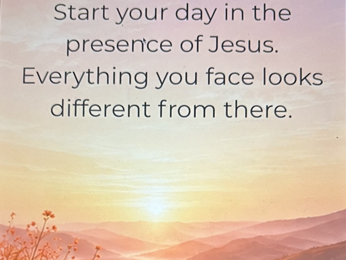 Why Start Your Day With&nbsp;Jesus?